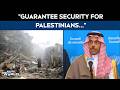 TWO-STATE SOLUTION | Permanent Mission of Saudi Arabia At UNGA: Safety For Palestinians...