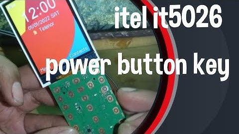itel it5026 power button key | itel it5026 on off ways | itel it5026 keypad not working power jumper