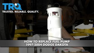 How To Replace Fuel Pump 1997-2004 Dodge Dakota