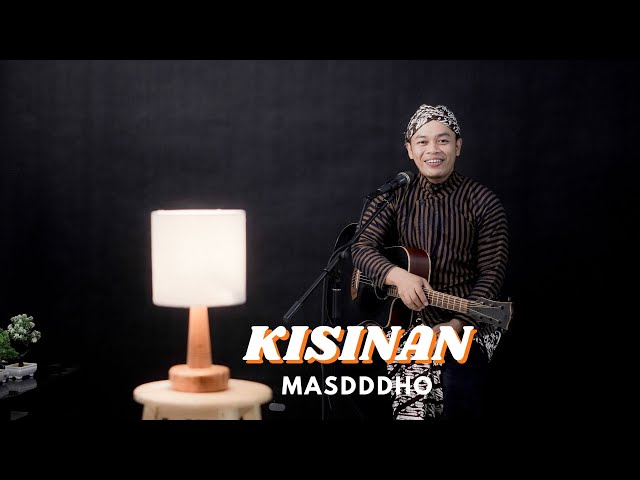 KISINAN - MASDDDHO | COVER BY SIHO LIVE ACOUSTIC class=