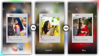 New Viral Photo Frame Status Video Editing Vn App | New Trending Love Status Video Editing screenshot 2