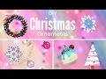 DIY: Cute &amp; Easy Christmas Ornaments 🎄