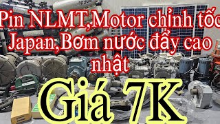 31 tháng 5, 2024, Pin NLMT, Motor chỉnh tốc, Bơm nước 12 24v Japan, Bình nhôm nhật, Nam châm ...