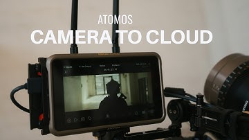 Atomos Camera To Cloud workflow