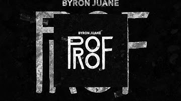 Byron Juane - Proof (Official Audio)
