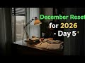 Day 5✅️ December Reset for 2026💪| New Discipline #newstart #newbeginnings #motivation #2026prep #fyp