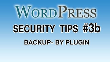 WordPress Security Tips - #3b Backups - Duplicator Plugin