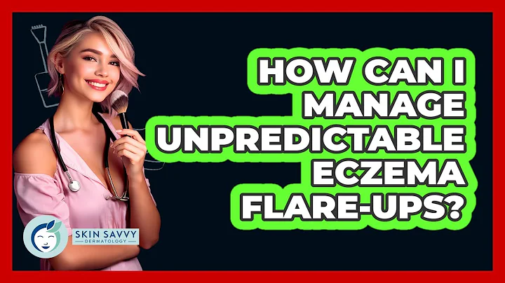 How Can I Manage Unpredictable Eczema Flare-ups? - Skin Savvy Dermatology