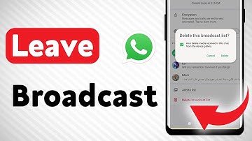 How To Leave WhatsApp Broadcast (Updated)