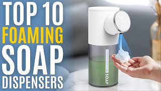Top 10: Best Foaming Soap Dispensers of 2021 / Touchless & Automatic Hand Sanitizer Dispenser