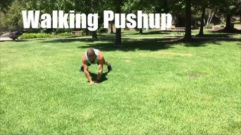 Walking Pushup