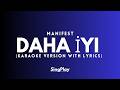 Daha İyi – Manifest (Karaoke Version with Lyrics) Turkish Lyrics + Instrumental