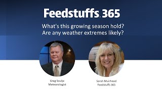 What's this growing season hold? Are any weather extremes likely?