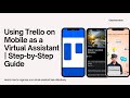 Trello Tutorial for Virtual Assistant using mobile phone (complete beginner guide)