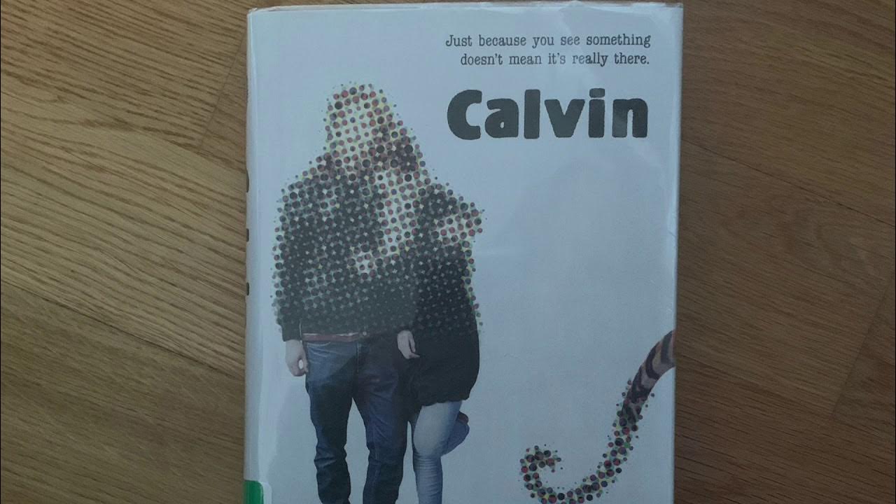 First Chapter Friday Calvin by Martine Leavitt YouTube