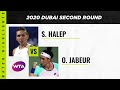 Simona Halep vs. Ons Jabeur | 2020 Dubai Second Round | WTA Highlights