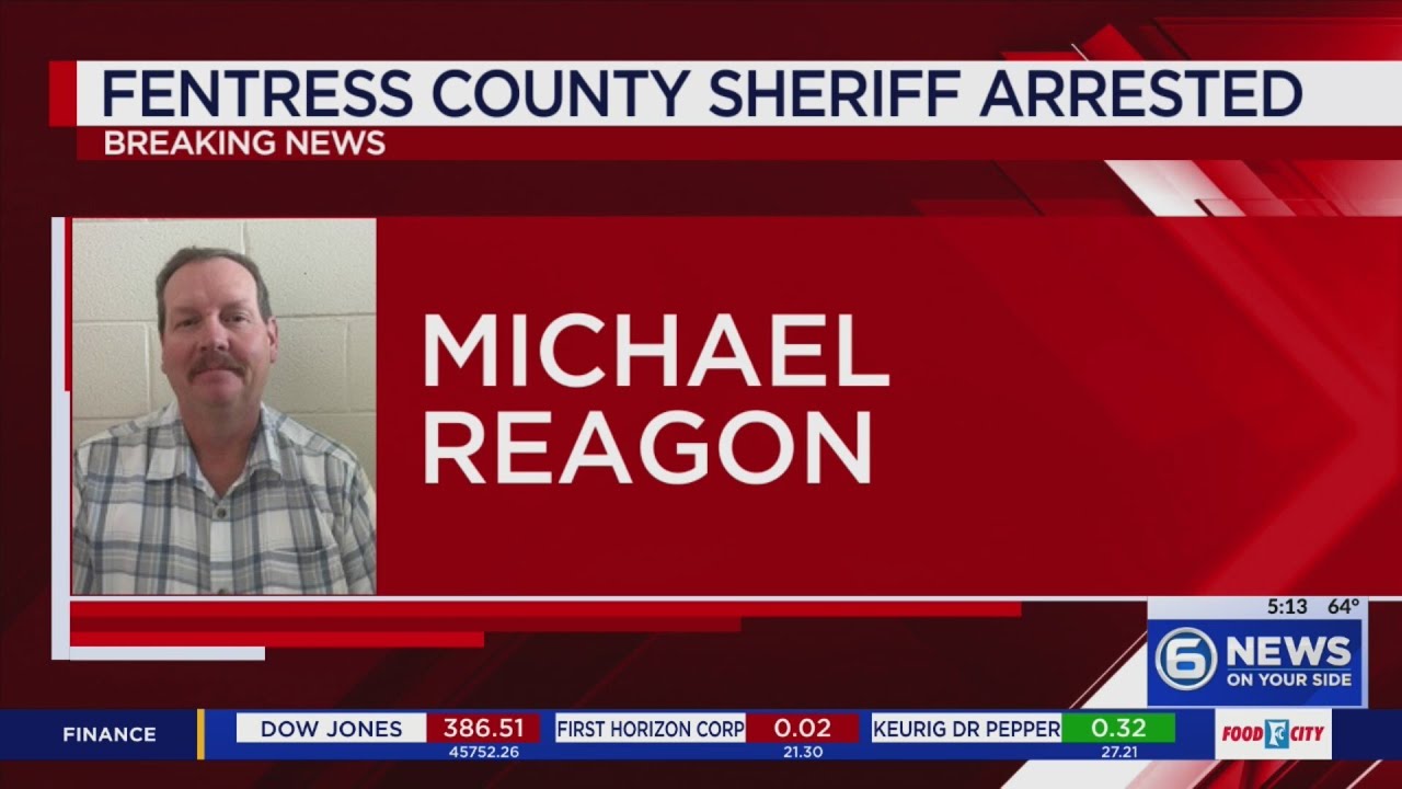 Fentress County Sheriff Michael Reagon arrested