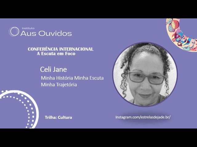 010210 - Celi Jane Minha História Minha Escuta Minha Trajetória