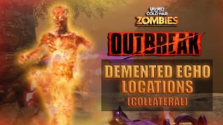 All Demented Echo Locations In The Collateral Region (Outbreak)