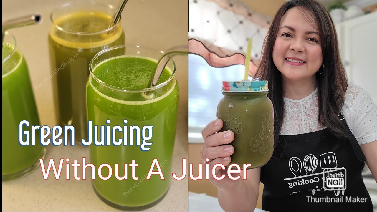 How To Juice Without a Juicer - Juicing Tip and Ideas