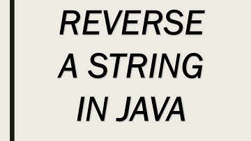REVERSE A STRING IN JAVA