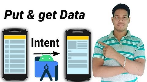 #2 intent put & get data first screen to second screen in android Studio/ Aauraparti
