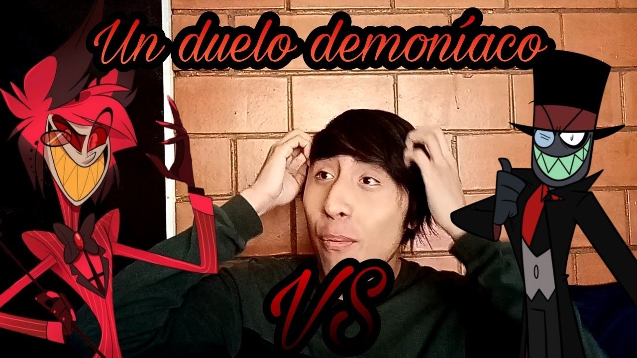 Comentando un duelo demoniaco Alastor vs Black Hat || Kballerías de Rap || (Prod.HollywoodLegends)