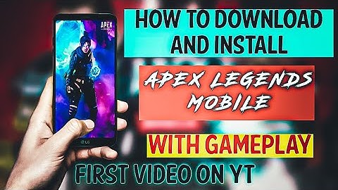 How to download and Install APEX LEGENDS MOBILE | With gameplay and Proof | YouTube Haiwan