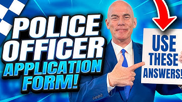 POLICE OFFICER APPLICATION FORM Questions & ANSWERS! (How to BECOME a POLICE OFFICER in 2023!)