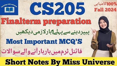 CS205 finalterm preparation 2024||cs205 most important MCQs preparation by learn with universe