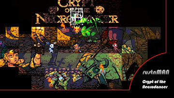 Crypt of the NecroDancer -  Dance Your Death Away!