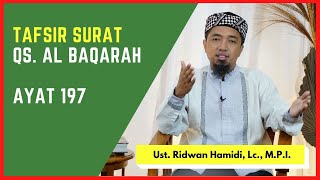 Tafsir al Qur’an surat al Baqarah ayat 197📂Kajian Ahad Pagi (KAP)🟢Ayat Tentang Hukum Haji & Umrah