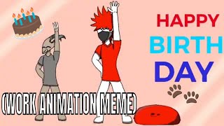 HAPPY BIRTHDAY TAILBLAZER FIREWOLF ( work animation meme )