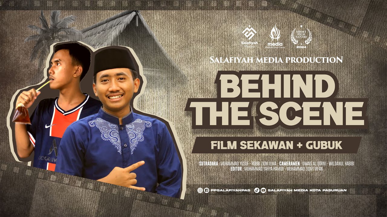 BEHIND THE SCENE - Film Sekawan + Gubuk | Salafiyah Media Production | Spesial MPJ Fest 2024