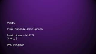 Download Lagu Poppy - Mike Tauben \u0026 Simon Benson | Music House (MHE 27) [Full Track] - PML Stinglinks #1000 MP3