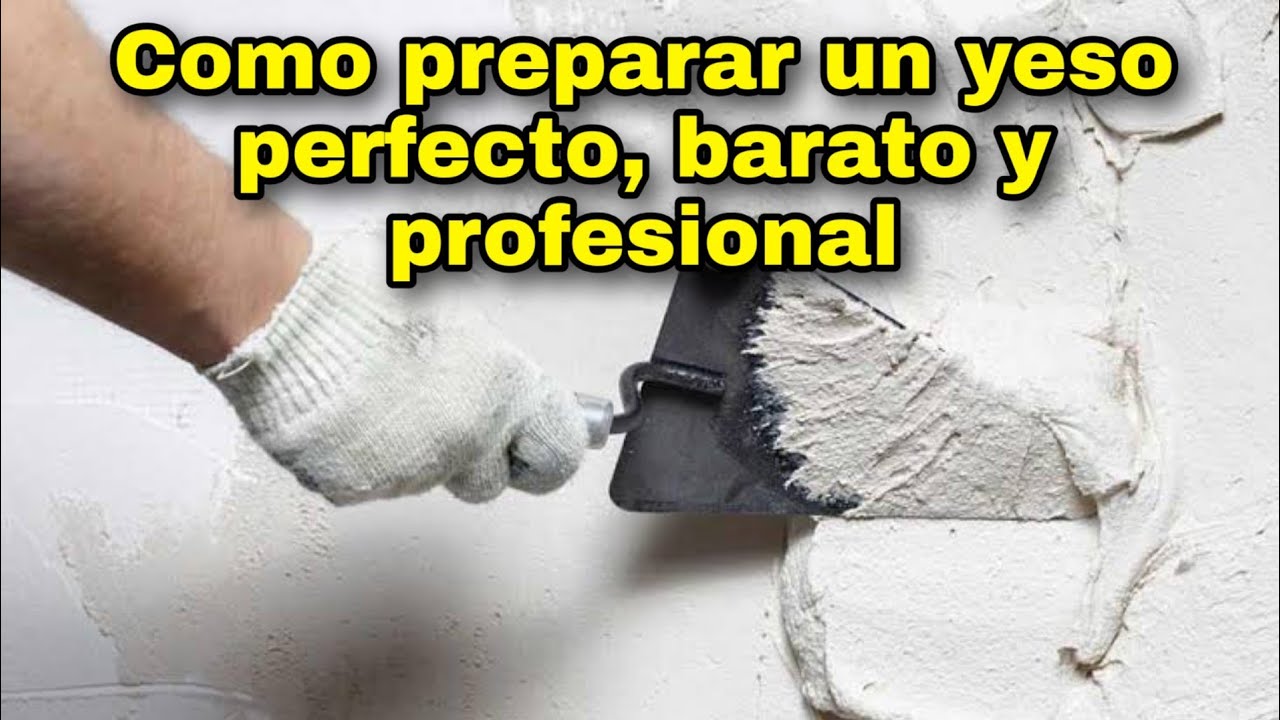 Como Preparar YESO muy FÁCIL!!! Pero Profesional y Barato YouTube Como Preparar YESO muy FÁCIL!!! Pero Profesional y Barato YouTube