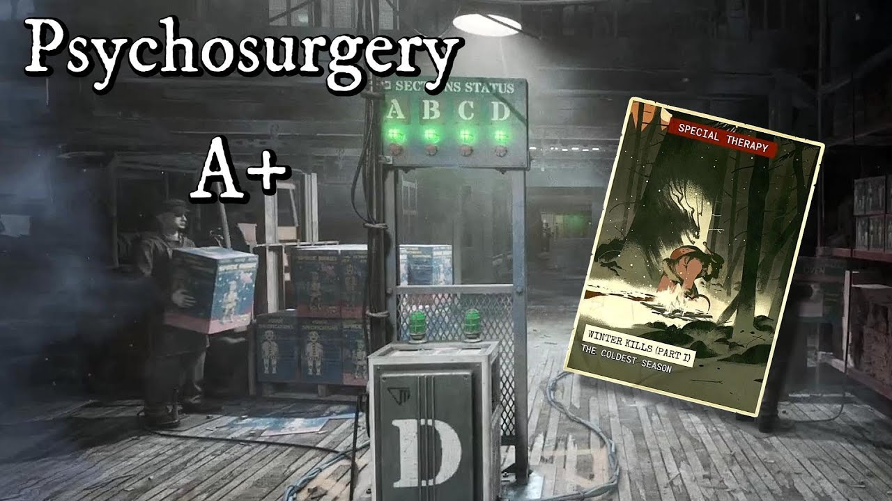 Shutdown The Factory (A+) - Psychosurgery - Winter Kills | The Outlast Trials