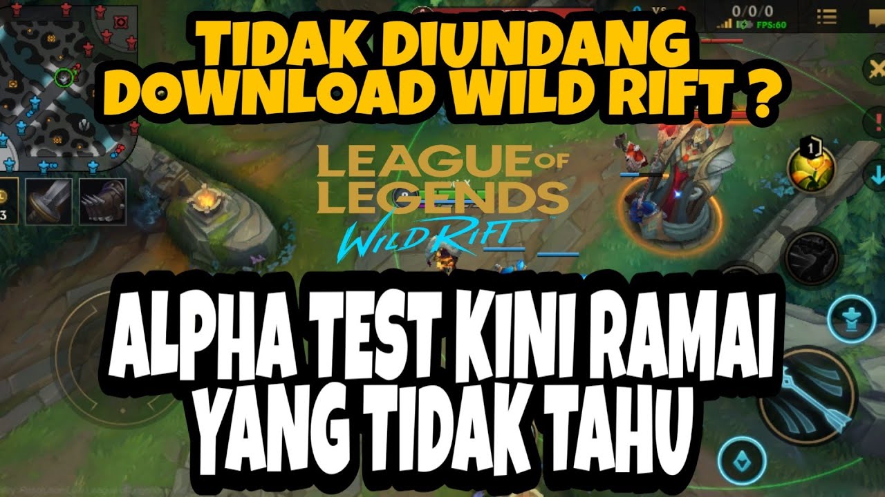 DOWNLOAD WILD RIFT ALPHA TEST | RIOT MEMANDANG SERIOUS ...
