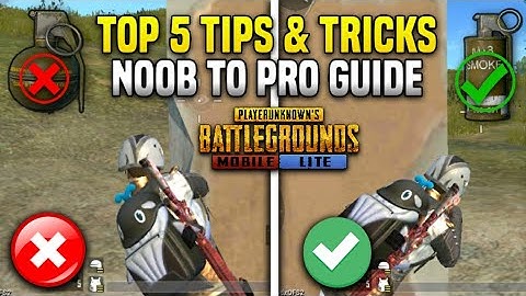 Top 5 Tips & Tricks That Everyone Should Know ( FROM NOOB TO PRO ) Guide #1 || Pubg Mobile Lite ||