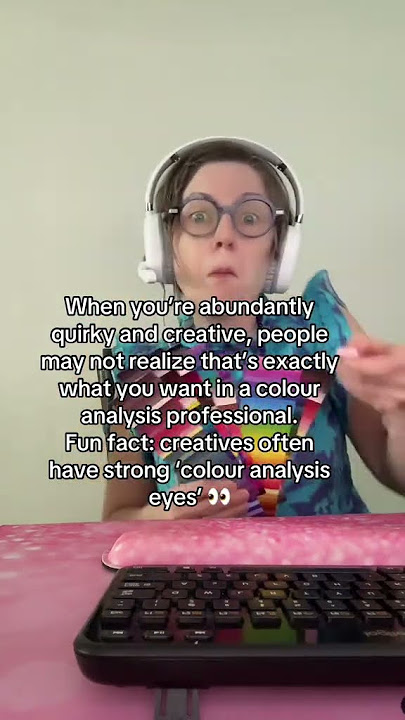 Fun Fact: You Probably Want a Creative To Do Your Colour Analysis
