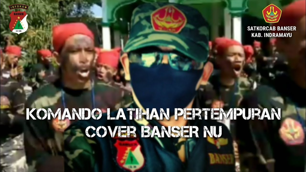 Komando Latihan Pertempuran Cover BANSER NU