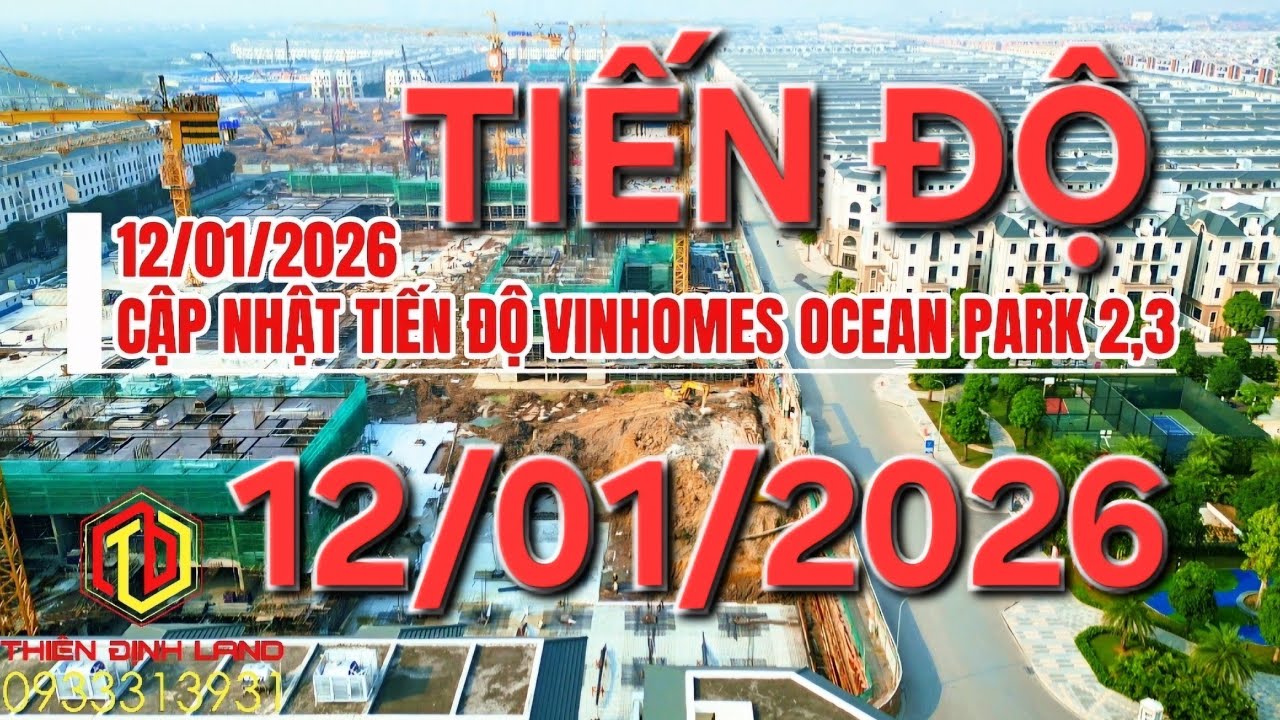 [Видеокамера] 12 января 2026 г.: Обновленная информация о ходе строительства Vinhomes Ocean Park ...
