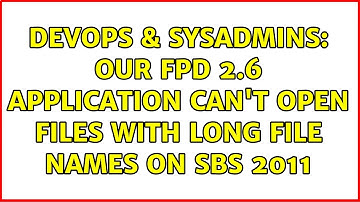 DevOps & SysAdmins: Our FPD 2.6 application can