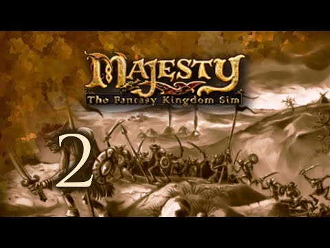Part 2: Let's Play Majesty, The Fantasy Kingdom Sim - "Hold off the Goblin Hordes"