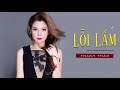 Lỗi Lầm - Thanh Thảo