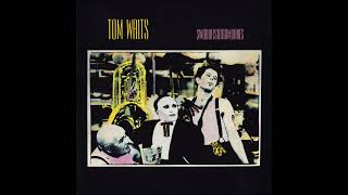 Tom Waits – Trouble&#39;s Braids
