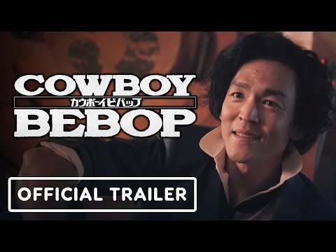 Netflix's Cowboy Bebop - Official Season 1 Trailer (Live Action) John Cho