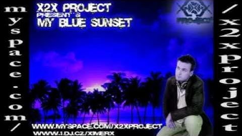 X2X project My Blue Sunset Video Cut