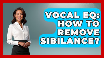 Vocal EQ: How To Remove Sibilance? - Music Producer Mastery