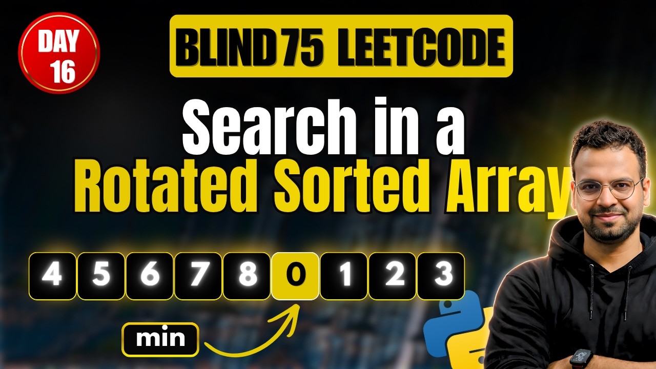 Search in a rotated sorted array | Binary Search pattern | Day 16 of ...